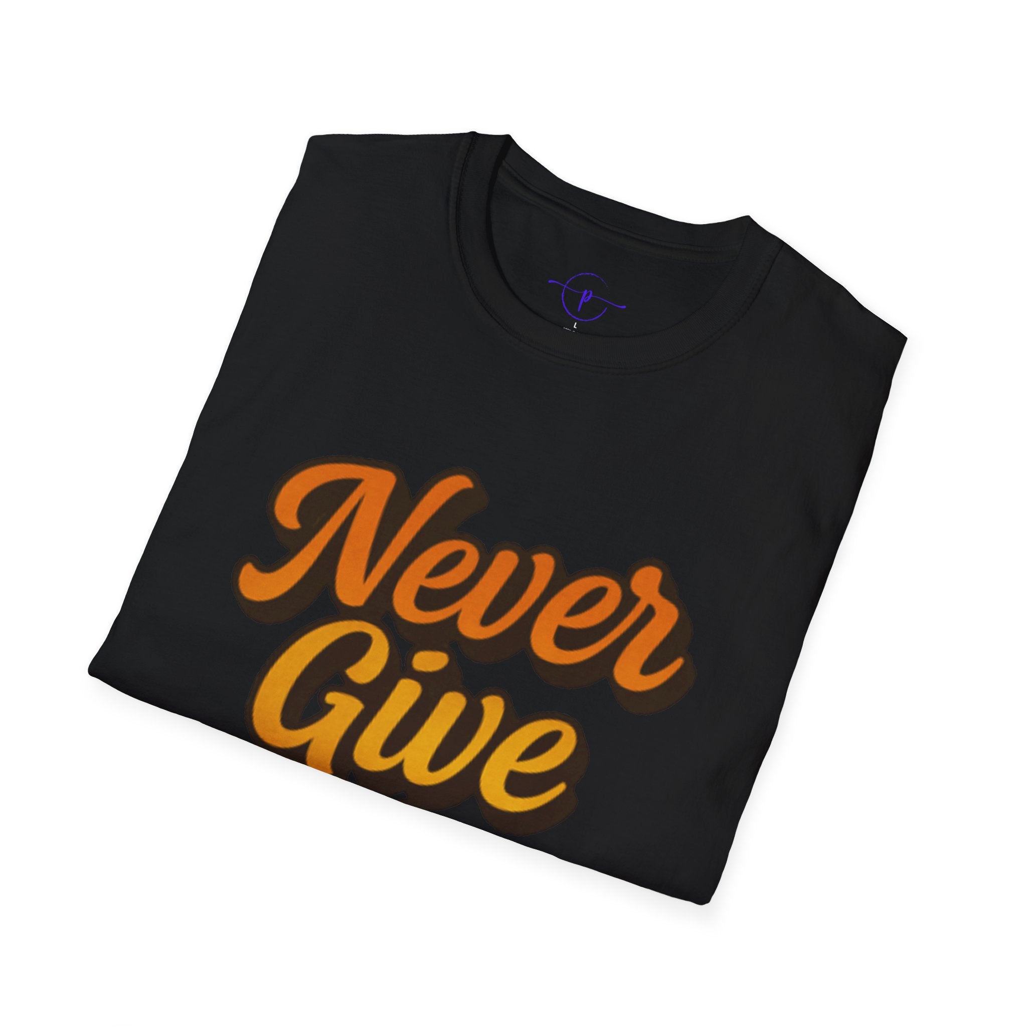 Inspirational Unisex Softstyle T-Shirt | Never Give Up Tee, Motivational Shirt, Gift for Him/Her, Casual Wear, Positive Vibes