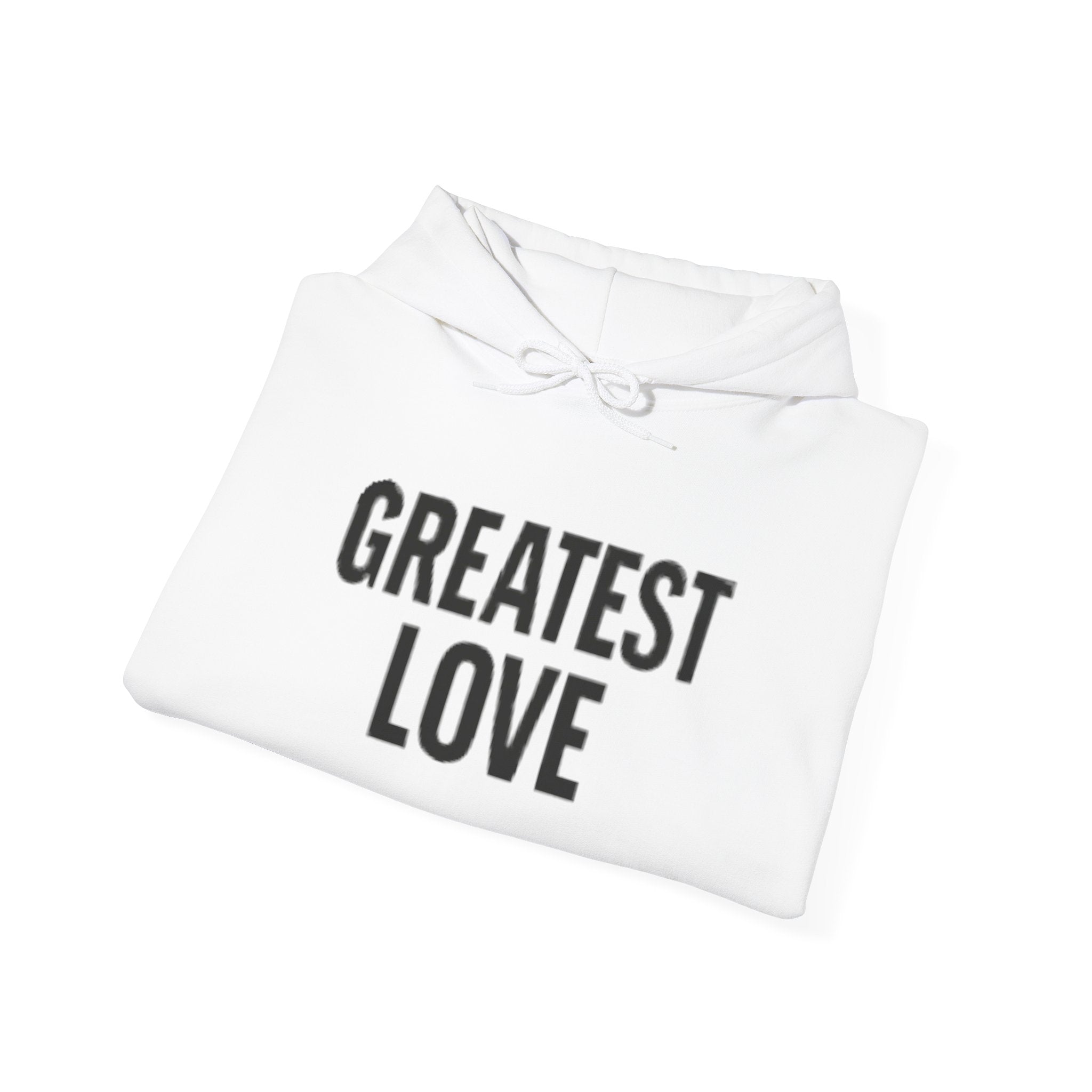 Unisex Hooded Sweatshirt - Greatest Love | Cozy Gift for Her, Inspirational Hoodie, Faith-Based Apparel, Christian Gift, Everyday Comfort