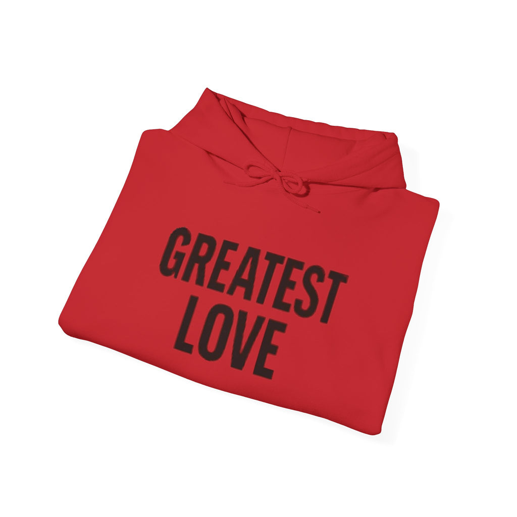 Unisex Hooded Sweatshirt - Greatest Love | Cozy Gift for Her, Inspirational Hoodie, Faith-Based Apparel, Christian Gift, Everyday Comfort
